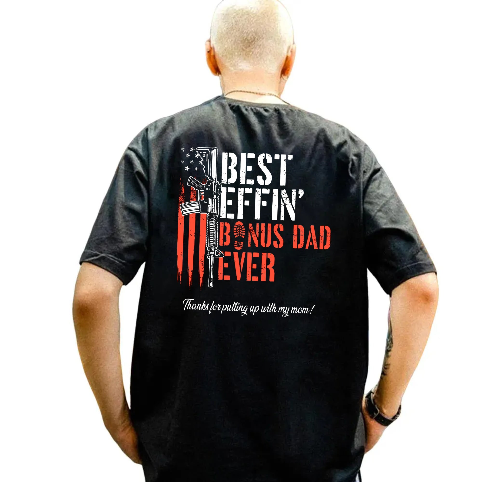 Effin’ Bonus Dad Ever Thanks For Putting Up With My Mom Vintage TShirt, Bonus Dad Shirt, Gift For Father's Day, Stepdad Shirt